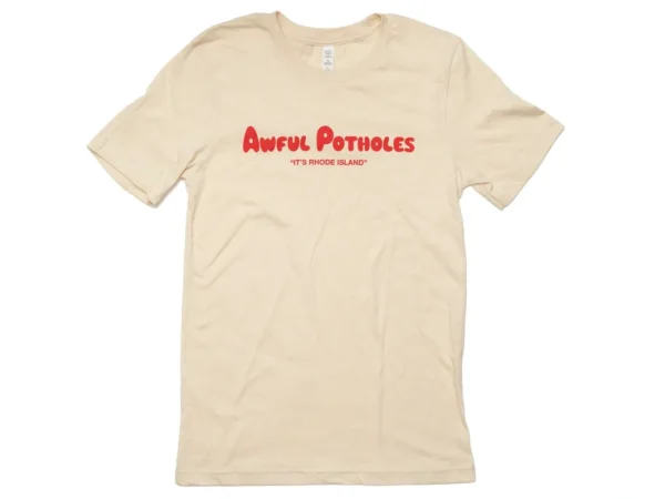 Awful potholes tshirt sand